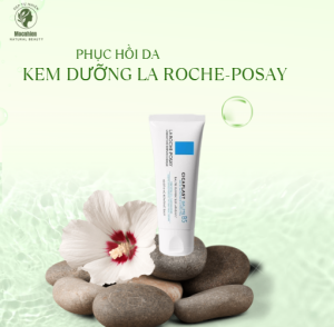 kem dưỡng La Roche- Posay