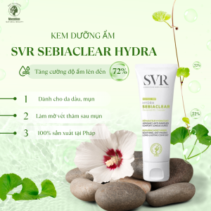 Kem dưỡng cấp ẩm mờ thâm cho da dầu mụn SVR Sebiaclear HYDRA 40ml