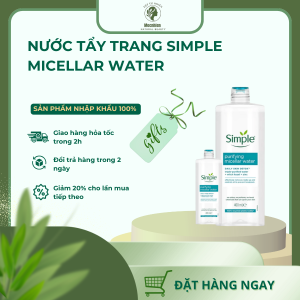 Nước Tẩy Trang Simple Micellar Water