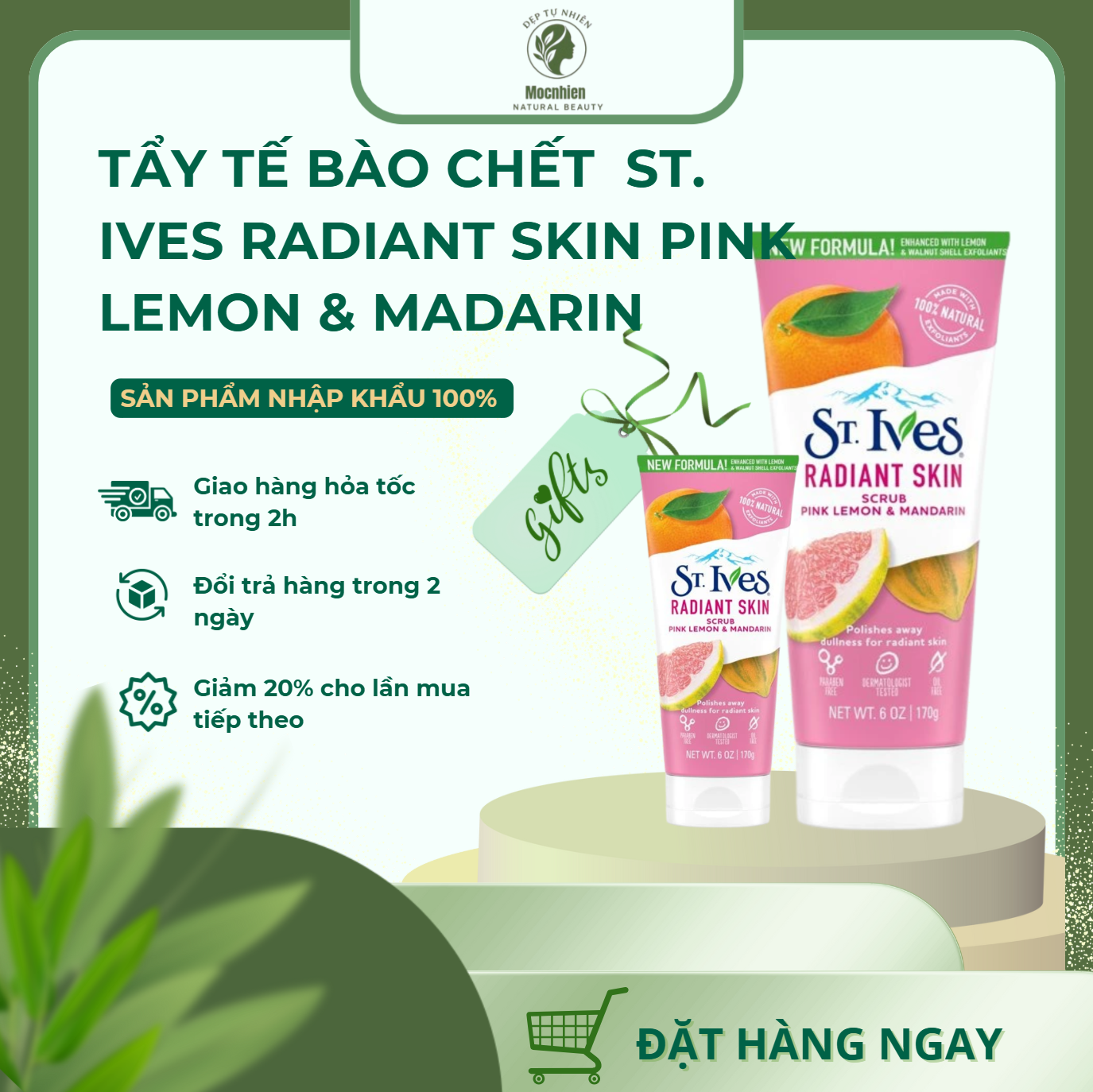 Tẩy tế bào chết  ST. IVES RADIANT SKIN PINK LEMON & MADARIN