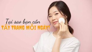 Tại sao nên sử dụng nước tẩy trang